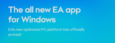 EA宣布新平台应用公测结束 将“逐渐取代Origin”